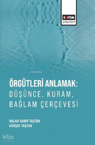 Örgütleri Anlamak: Düşünce, Kuram, Bağlam Çerçevesi  Frontansicht 1