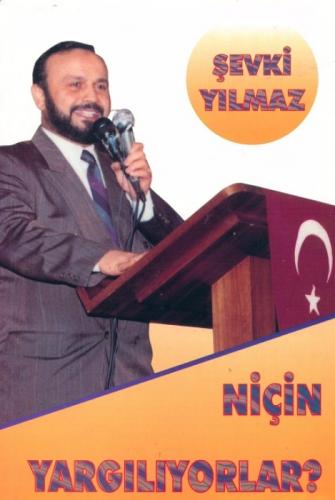 Niçin Yargılıyorlar?  Frontansicht 1