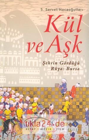 Kül ve Aşk  Frontansicht 1