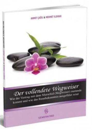 Der Vollendete Wegweiser (Mürşidi Kamil Kimdir)  Frontansicht 1