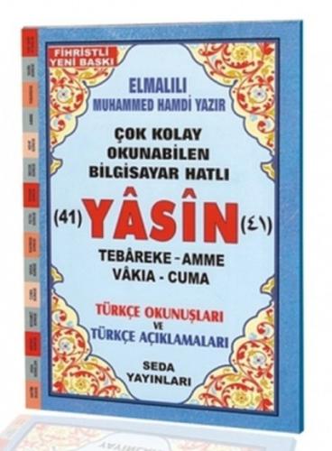 Yasin Tebareke Amme Vakıa ve Cuma Türkçe Okunuþ ve Türkçe Açıklamaları (Fihristli, Orta Boy)  Frontansicht 1