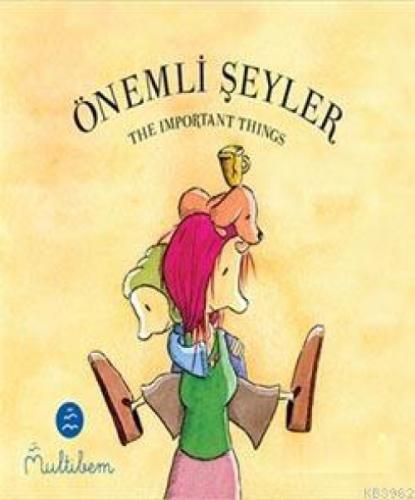 Önemli Şeyler - The Important Things  Frontansicht 1