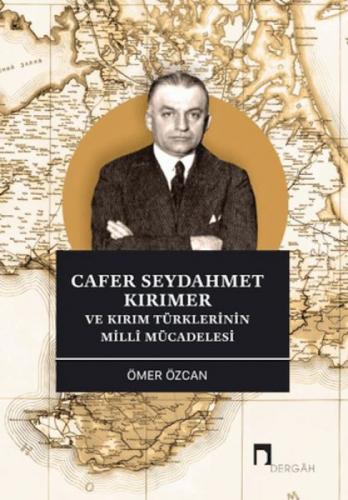 Cafer Seydahmet ve Kırımer ve Kırım Türklerinin Milli Mücadelesi  Frontansicht 1