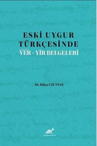 Eski Uygur Türkçesinde Yer-Yir Belgeleri  Frontansicht 1