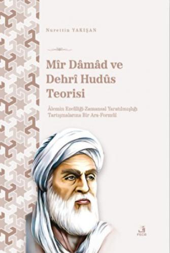 Mîr Dâmâd ve Dehrî Hudûs Teorisi  Frontansicht 1