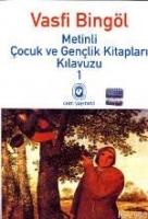 Metinli Çocuk ve Gençlik Kitapları Kılavuzu / 1  Frontansicht 1