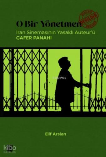 O Bir Yönetmen Değildir ;İran Sinemasının Yasaklı Auteur'ü Cafer Panahi  Frontansicht 1
