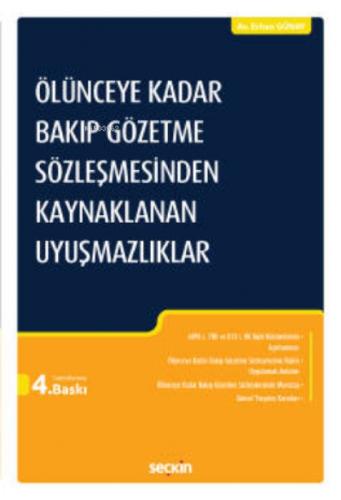 Ölünceye Kadar Bakıp Gözetme Sözleşmesinden Kaynaklanan Uyuşmazlıklar  Frontansicht 1