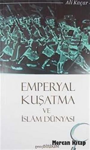 Emperyal Kuþatma ve İslam Dünyası  Frontansicht 1