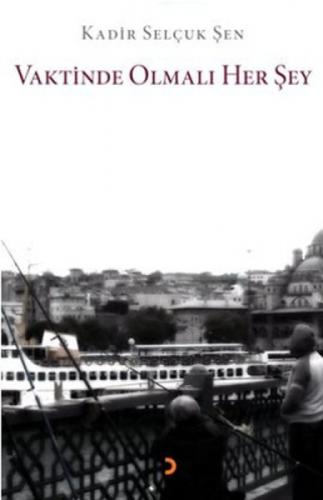 Vaktinde Olmalı Her Şey  Frontansicht 1