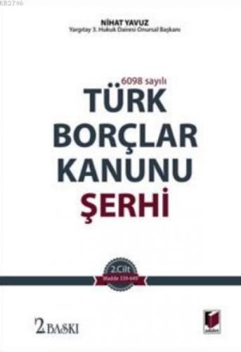 6098 Sayılı Türk Borçlar Kanunu Şerhi (2 Cilt Takım)  Frontansicht 1