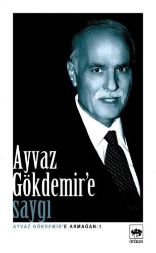 Ayvaz Gökdemir'e Saygı  Frontansicht 1