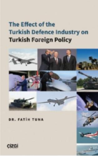 The Effect of the Turkish Defence Industry on Turkish Foreign Policy  Frontansicht 1