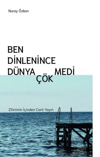 Ben Dinlenince Dünya Çökmedi  Frontansicht 1