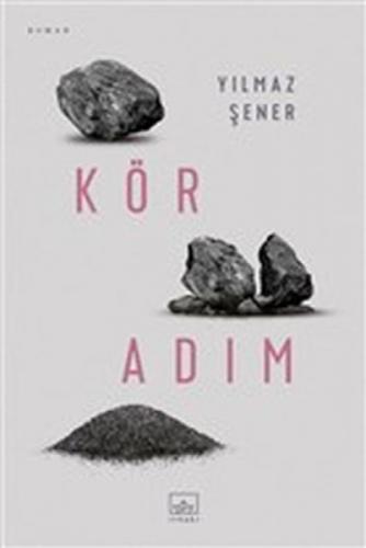 Kör Adım  Frontansicht 1