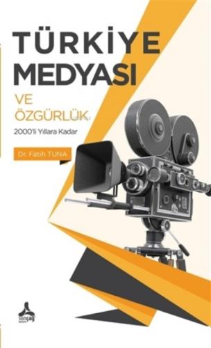 Türkiye Medyası ve Özgürlük 2000'li Yıllara Kadar  Frontansicht 1