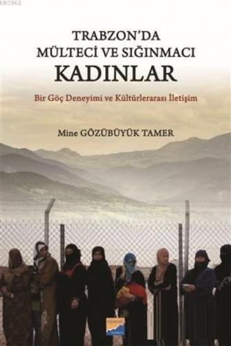 Trabzon'da Mülteci ve Sığınmacı Kadınlar Bir Göç Deneyimi ve Kültürlerarası İletişim  Frontansicht 1