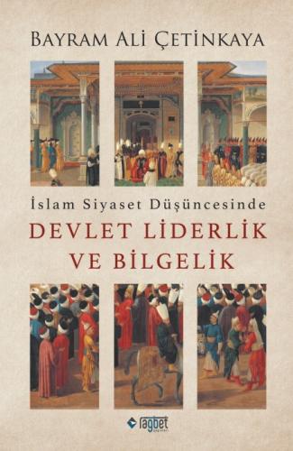 İslam Siyaset Düşüncesinde Devlet Liderlik ve Bilgelik  Frontansicht 1