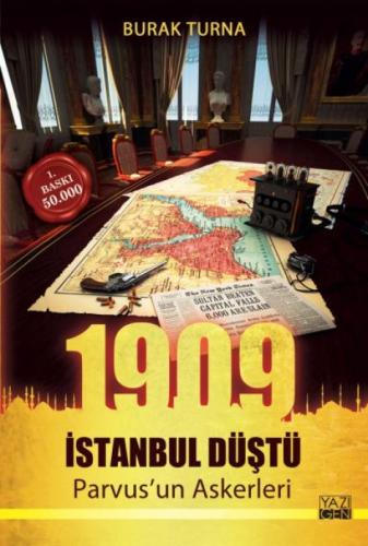 1909 İstanbul Düştü Parvus'un Askerleri  Frontansicht 1