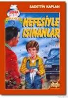 Nefesiyle Isınanlar  Frontansicht 1