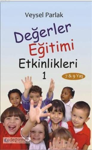 Değerler Eğitimi Etkinlikleri 1  Frontansicht 1