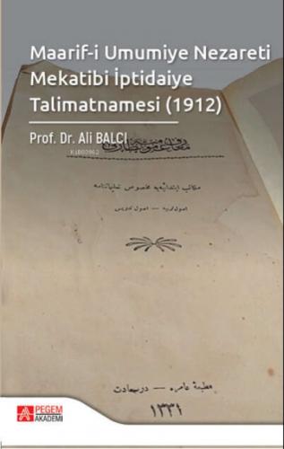 Maarif-i Umumiye Nezareti Mekatibi İptidaiye Talimatnamesi (1912)  Frontansicht 1