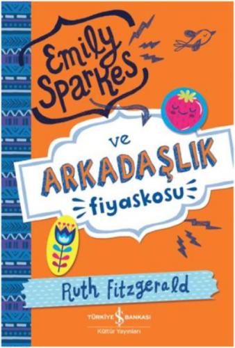 Emily Sparkes ve Arkadaşlık Fiyaskosu  Frontansicht 1