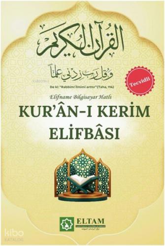Tecvitli Kur'ân-ı Kerim Elifbâsı;Elifname Bilgisayar Hatlı  Frontansicht 1