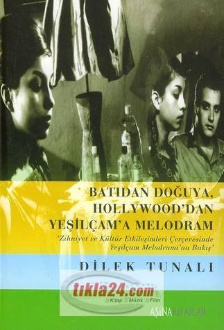 Batıdan Doğuya, Hollywood´dan Yeşilçam´a Melodram  Frontansicht 1
