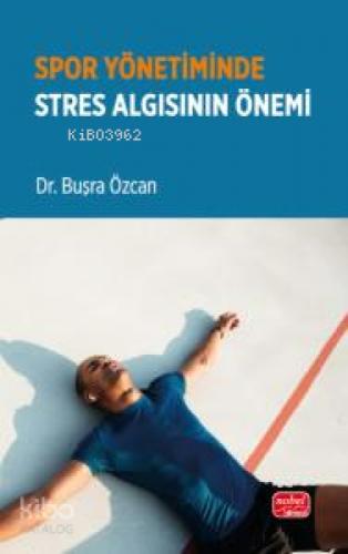 Spor Yönetiminde Stres Algısının Önemi  Frontansicht 1