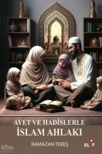 Ayet ve Hadislerle İslam Ahlakı  Frontansicht 1