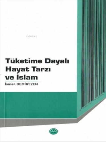 Tüketime Dayalı Hayat Tarzı ve İslam  Frontansicht 1
