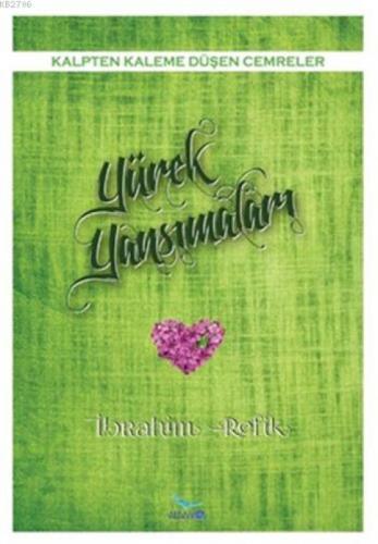 Yürek Yansımaları  Frontansicht 1