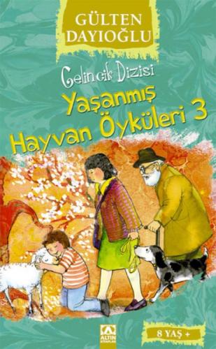 Yaþanmıþ Hayvan Öyküleri 3 (8+ Yaþ)  Frontansicht 1