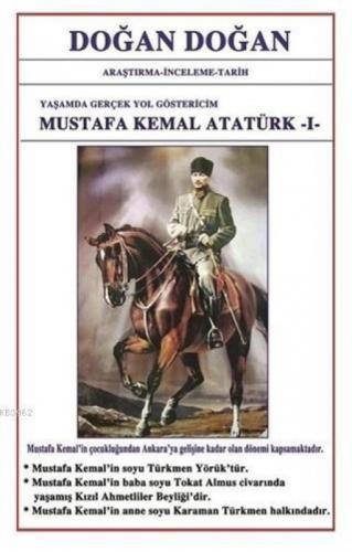 Mustafa Kemal Atatürk 1 - Yaşamda Yol Göstericim  Frontansicht 1