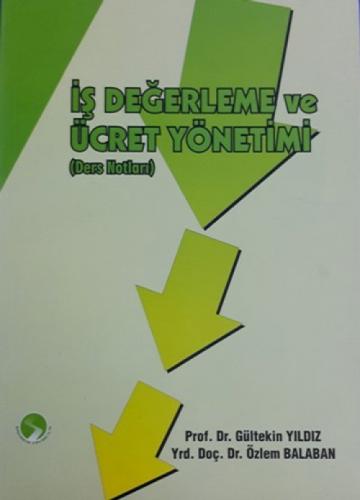 İş Değerleme ve Ücret Yönetimi (Ders Notları)  Frontansicht 1