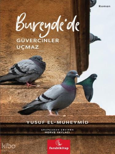 Bureyde'de Güvercinler Uçmaz  Frontansicht 1