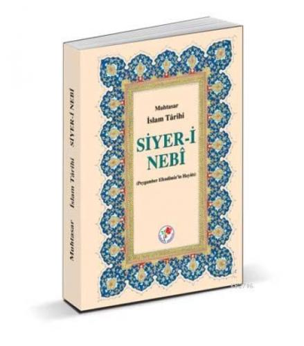 Muhatasar İslam Tarihi - Siyer'i Nebi  Frontansicht 1
