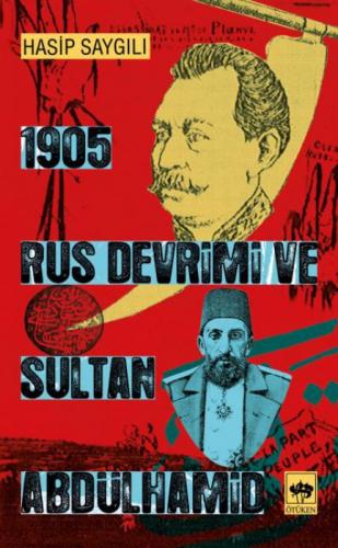 1905 Rus Devrimi ve Sultan Abdülhamid  Frontansicht 1