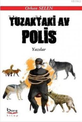 Tuzaktaki Av Polis  Frontansicht 1