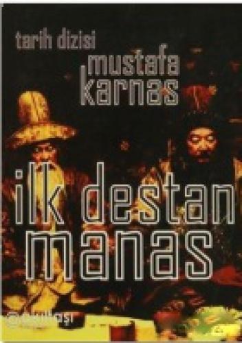 İlk Destan Manas  Frontansicht 1