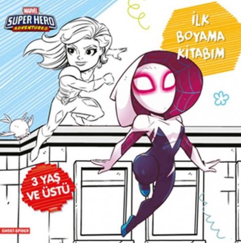 İlk Boyama Kitabım Ghost-Spider - Marvel Super Hero Adventures  Frontansicht 1