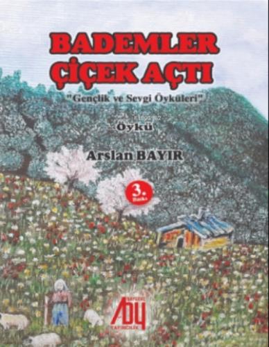 Bademler Çiçek Açtı  Frontansicht 1