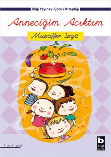 Anneciğim Acıktım  Frontansicht 1
