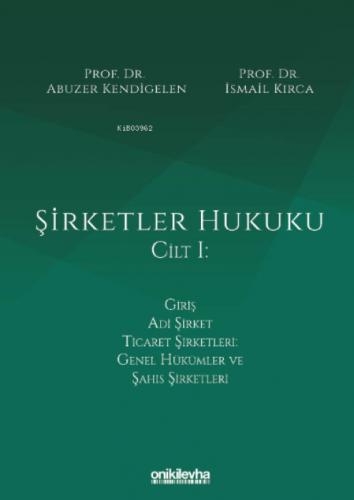 Şirketler Hukuku - Cilt I  Frontansicht 1