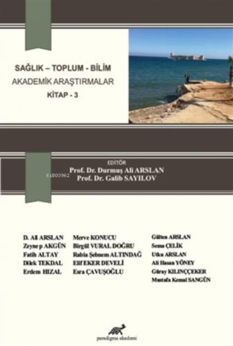 Sağlık - Toplum - Bilim Akademik Araştırmalar Kitap - 3  Frontansicht 1