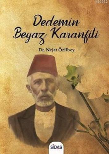 Dedemin Beyaz Karanfili  Frontansicht 1