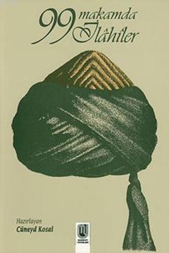 99 Makamda İlâhîler  Frontansicht 1