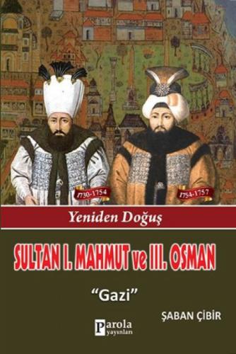Sultan 1. Mahmut ve 3. Osman  Frontansicht 1