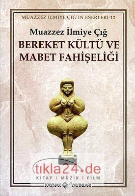 Bereket Kültü ve Mabet Fahişeliği  Frontansicht 1